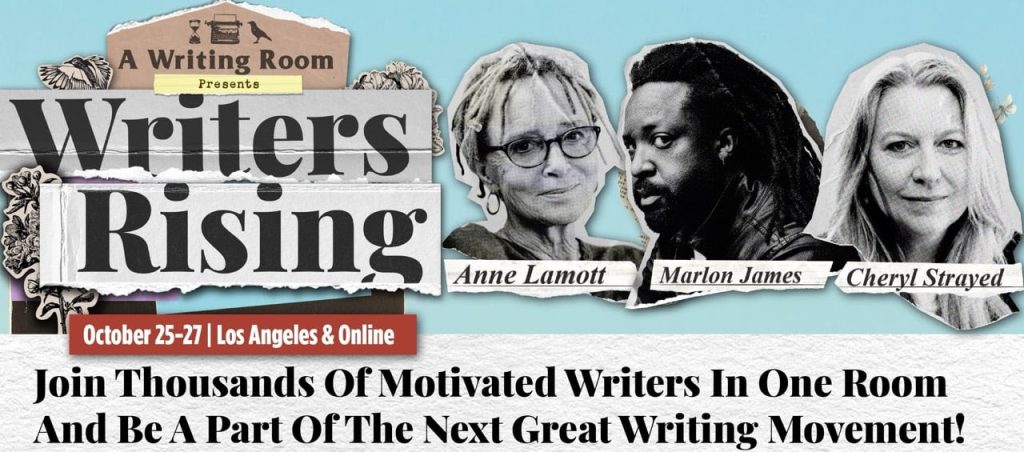 加入 Writers Rising Retreat – 与 Anne Lamott、Cheryl Strayed 等人一起！
